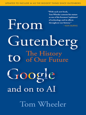 cover image of From Gutenberg to Google and on to AI